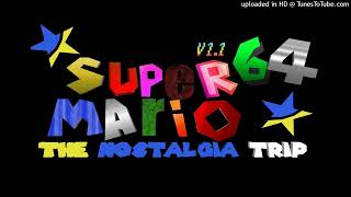 File Select  Super Mario 64 The Nostalgia Trip Music [upl. by Uriah]