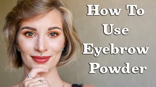 How to Use Eyebrow Powder [upl. by Vahe563]