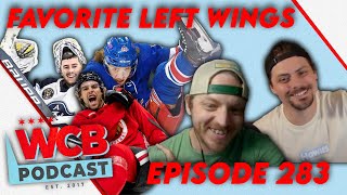 Favorite Left Wingers  Episode 283 Blackhawks NHL hockey [upl. by Ardolino936]