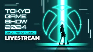 Xbox Tokyo Game Show 2024 Livestream [upl. by Sprague]