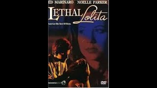 Full Movie Lethal Lolita 1992 LMN Drama [upl. by Noyad]