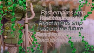 ••past esmp s2 react to the future•original ••empiressmp gacha reaction [upl. by Snowber]