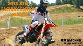 2018 KTM Factory Edition 450 SXF at Gopher Dunes [upl. by Bentley]