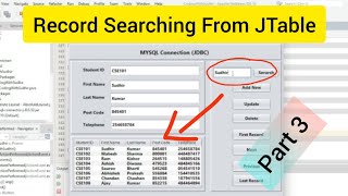 JAVA Tutorial 3  How to Search record from JTable in Java using JTextField and Search Button [upl. by Cullin]