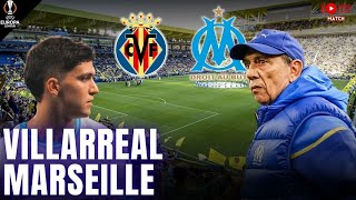 🔵VILLARREAL 31 MARSEILLE  CÉTAIT CHAUD MAIS ON EST QUALIFIÉ 💪 [upl. by Weisbrodt790]