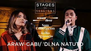 Keiko amp Sam  Araw GabiDi Na Natuto a Ryan Cayabyab and Gary V cover Live at the Stages Sessions [upl. by Torrin605]