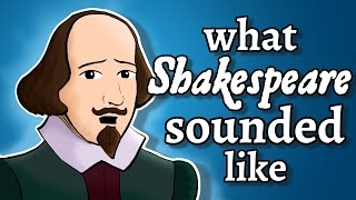 What Shakespeares English Sounded Like  and how we know [upl. by Magnolia388]