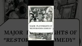 Major Playwrights of Restoration ComedyEnglish NotesEnglish Literature shorts youtubeshorts [upl. by Au]