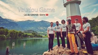 Vaudou Game  live  Festival Weekend au bord de leau  26 June 2015  Sierre Switzerland [upl. by Leamaj]