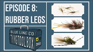 How To Tie More Effective Flies With Rubber Legs  E8 BLC Tying Toolbox  How To Fly Fishing Flies [upl. by Kimitri]