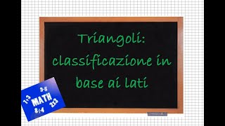 Triangoli Classificazione in base ai lati [upl. by Dorie743]