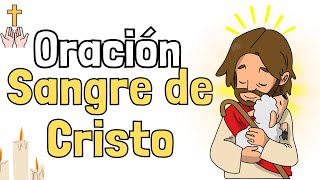 Oración a la SANGRE de CRISTO [upl. by Ytsirhk222]