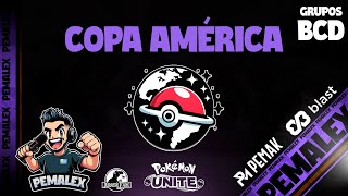 COPA AMÉRICA  GRUPO B C D  Pokémon UNITE [upl. by Giacamo]