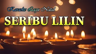 Karaoke Lagu Rohani Natal  Seribu Lilin  versi Reggae  Beserta Liriknya [upl. by Neddie]