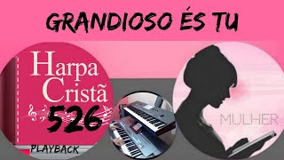 Grandioso És TuHarpa Cristã526 Playback Para Mulher 🎹 Tyros5 [upl. by Sorrows]