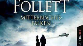 Ken Follett  Mitternachtsfalken [upl. by Luapleahcim]