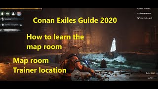 learning the Map Room conan exiles guide 2020 how to teleport map room trainer location [upl. by Allegna12]