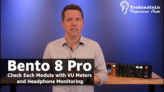 Bento 8 Pro  Check Each Module with VU Meters and Headphone Monitoring [upl. by Ettie]