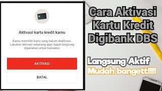 Cara mudah Aktivasi Kartu Kredit Digibank by DBS [upl. by Bowles602]