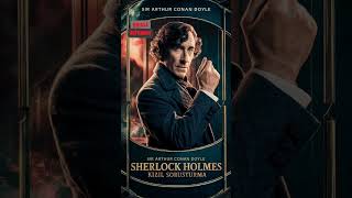 Sherlock Holmes  Kızıl Soruşturma shorts16 seslikitap sherlockholmes [upl. by Ailongam200]