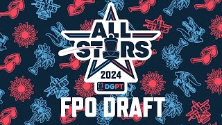 FPO AllStar Draft  2024 Disc Golf Pro Tour AllStar Weekend [upl. by Mloc]