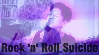 ROCKN ROLL SUICIDE David Bowie  acoustic cover [upl. by Uah675]