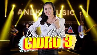 Yeni Inka  Cidro 3  Ora Perpisahan Sing Dadi Getun Ning Ati Official Music Video ANEKA SAFARI [upl. by Pelaga449]