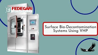 FEDEGARI’s LowTemperature BioDecontamination Systems using Vaporized Hydrogen Peroxide [upl. by Langley]