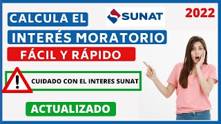 🔴ACTUALIZACION de deuda TRIBUTARIA 2022  CALCULA Interés MORATORIO SUNAT WEB EN LINEA [upl. by Amora]