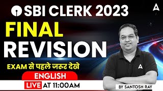 SBI Clerk 2023  English  Final Revision By Santosh Ray  SBI Clerk English [upl. by Laerdna]