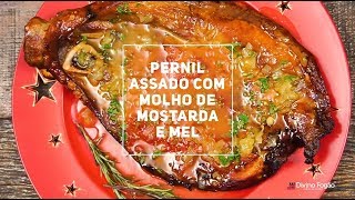 Pernil Assado com Molho de Mostarda e Mel  Divino Minuto  Receitas Divinas [upl. by Aerdnas]