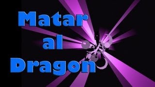 Matar al Dragon  Cancion Minecraft [upl. by Chancey]