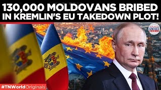 15 Million Russian Plot to Bribe 130000 Voters in Moldovas EU Showdown  Times Now World [upl. by Aivle134]