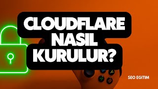 Cloudflare Nedir Cloudflare Kurulumu Nasıl Yapılır UYGULAMALI [upl. by Bland]