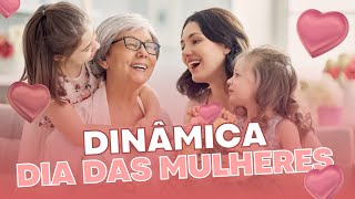 Ideias e Dinâmicas para o Dia da Mulher Brincadeiras Divertidas [upl. by Kinimod650]