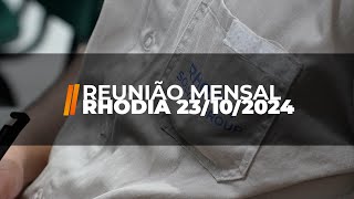 RHODIA 23 DE OUTUBRO DE 2024  REUNIÃO MENSAL RINEM CAMPINAS [upl. by Yelserp241]