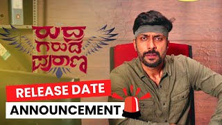 Rudhra Garuda Purana  Release Date Announcement Video  Rishi  Girish Shivanna  Priyanka Kumar [upl. by Bettencourt685]