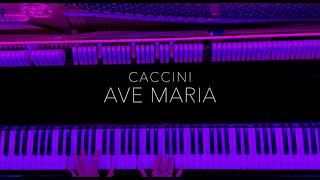 Caccini  Ave Maria  Piano Cover [upl. by Hsara310]