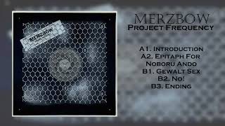 Merzbow  Project Frequency 1996 [upl. by Suinuj]