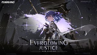 Punishing Gray Raven  Everglowing Justice PV EN Dubbed Ver [upl. by Asenad]