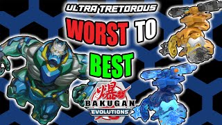 RANKING EVERY ULTRA TRETOROUS FROM WORST TO BEST  Bakugan Evolutions Top 2 List [upl. by Ennovad412]