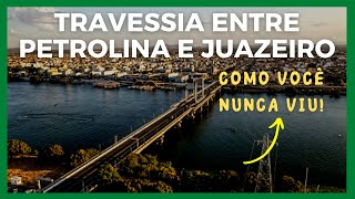 DE PETROLINA A JUAZEIRO PELA PONTE PRESIDENTE DUTRA [upl. by Fullerton]