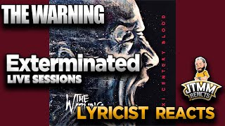 Lyricist reacts to The Warning  Exterminated  Studio Version  JTMM Reacts [upl. by Ledda]