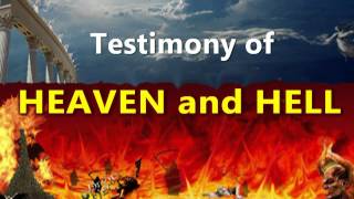 Incredible Testimony of Heaven and Hell [upl. by Sidonia]