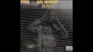 Mac Mossett  Backspace Official Audio [upl. by Magnien259]