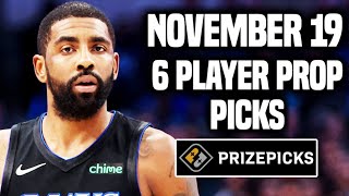 NBA PRIZEPICKS TODAY  6 BEST PROP PICKS  TUESDAY  11192024  BEST PROPS  NBA BETTING [upl. by Leland]