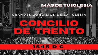 ⛪ Concilio de Trento 🙏  ⛪ Iglesia Católica🗝️  Vida de Santos Católicos 56 [upl. by Bevers]