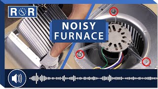 Noisy Furnace  Top 5 Fixes  Repair and Replace [upl. by Avilys]