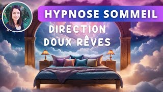 Hypnose Sommeil Réparateur  Lâcher prise vers de doux rêves apaisés [upl. by Westberg]