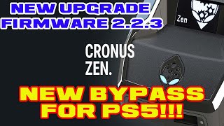 CRONUS ZEN NEW FIRMWARE 223 UPGRADE  NEW BYPASS METHODE FOR PS5  EASY WAY cronuszen cronus [upl. by Inaleon703]